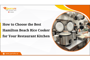 How to Choose the Best Hamilton Beach Rice Cooker for Your Restaurant Kitchen_PartsFe CA