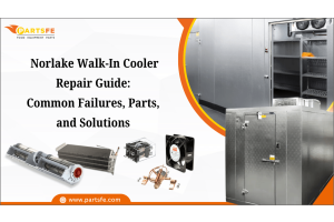 Norlake Walk-In Cooler Repair Guide: Common Failures, Parts, and Solutions_PartsFe