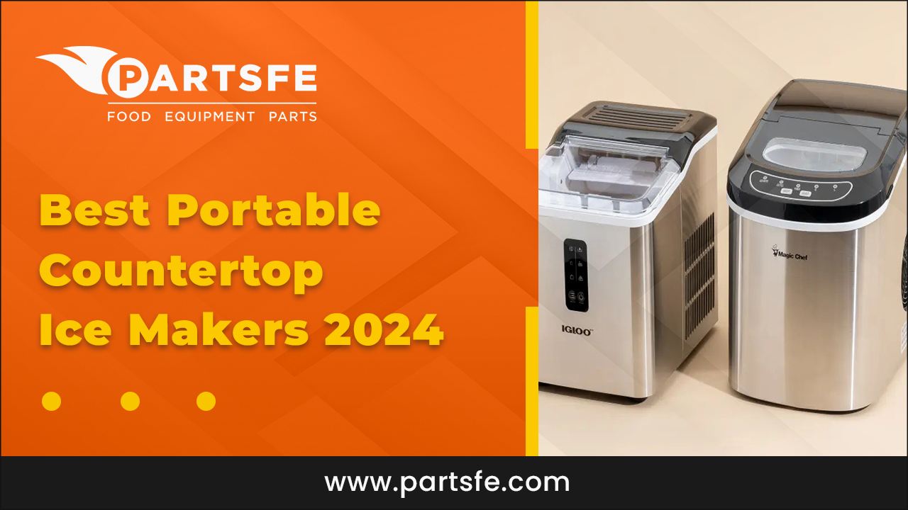 Best Portable Countertop Ice Makers 2024_PartsFe