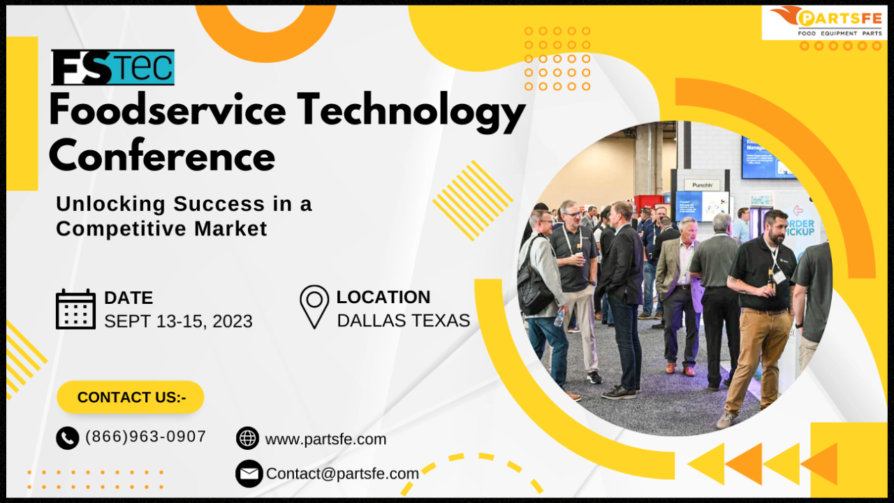 Foodservice Technology Conference - PartsFe