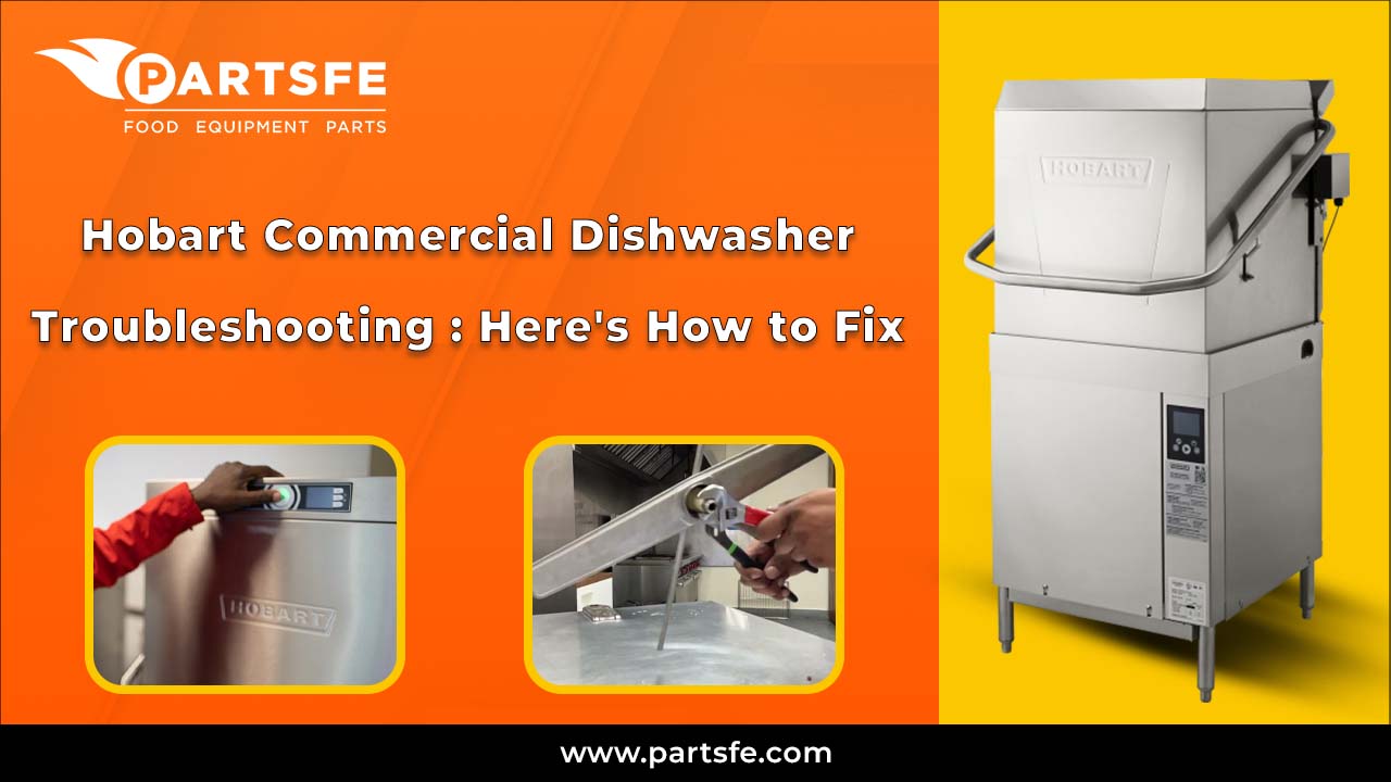 Commercial Dishwasher Troubleshooting: Quick Fixes Guide