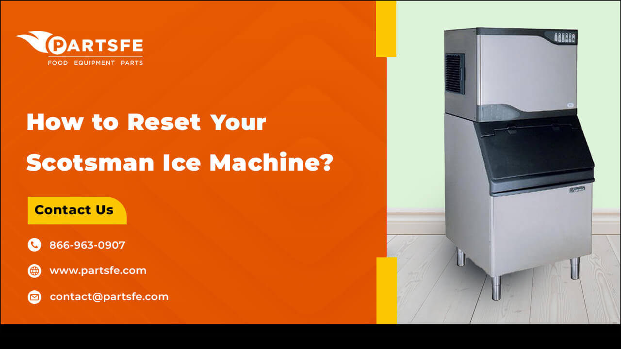 How to Reset Your Scotsman Ice Machine_PartsFe
