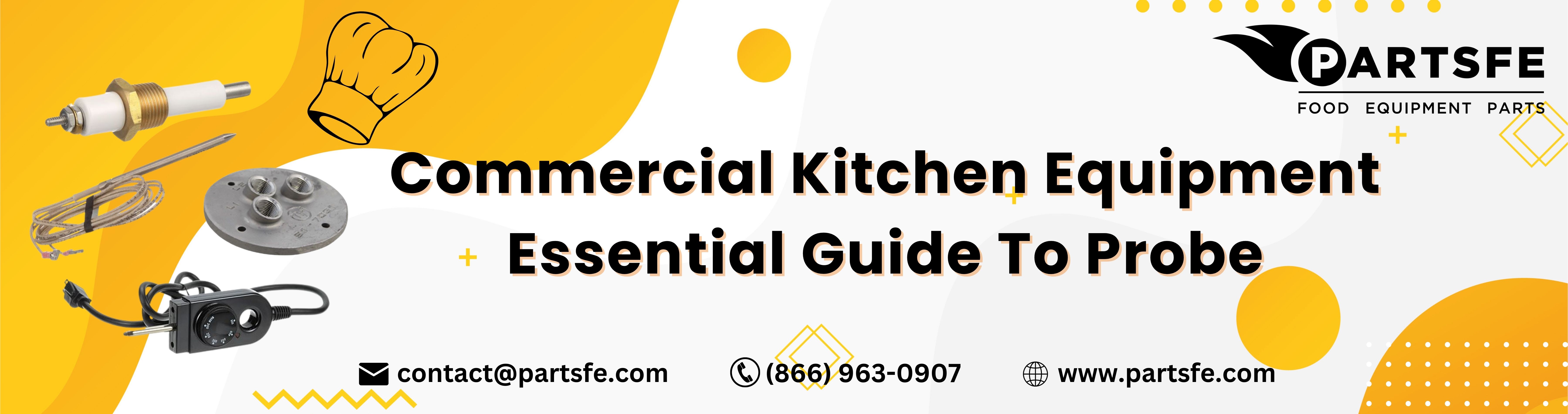 Commercial Kitchen Equipment Essential Guide - PartsFe